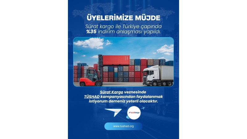 TÜSHAD Üyelerine Sürat Kargo'da %35 İndirim